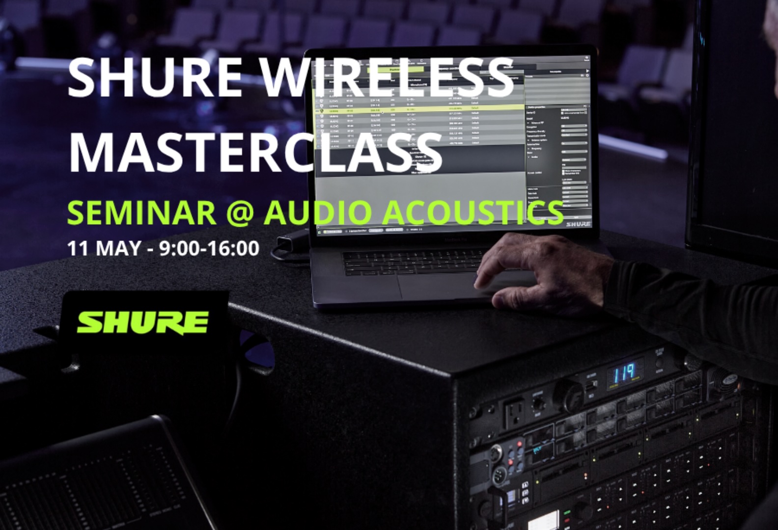 Shure Wireless Masterclass – Seminar bij Audio Acoustics (11 mei)